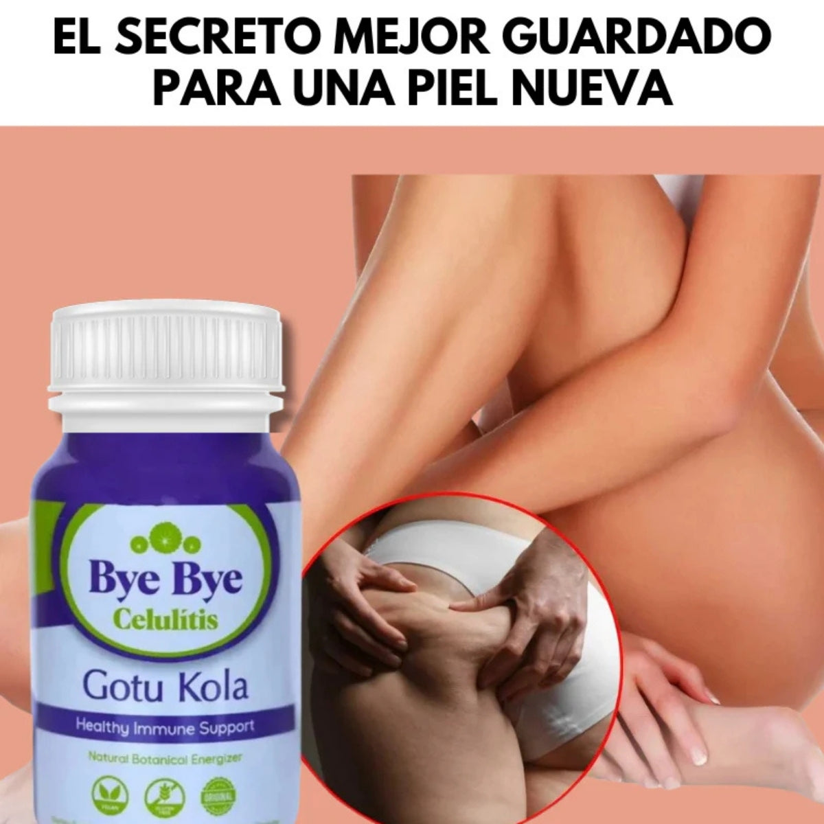 Bye Bye Celulitis Secret
